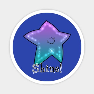 Shine! (Blue) Magnet